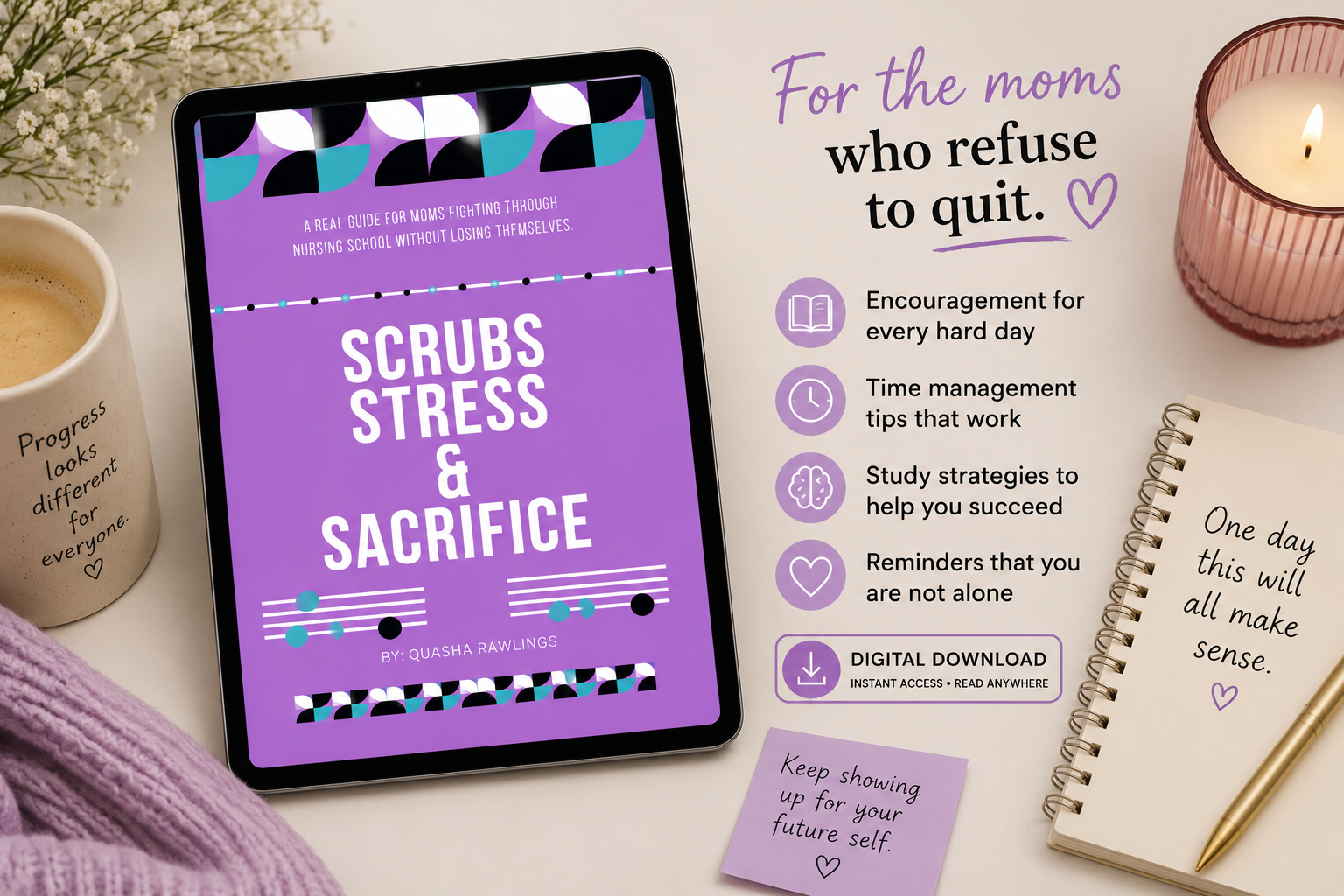 Scrubs, Stress & Sacrifice | Nursing School Survival Guide for Moms